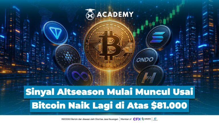 Sinyal Altseason Mulai Muncul Usai Bitcoin Naik Lagi di Atas $81.000
