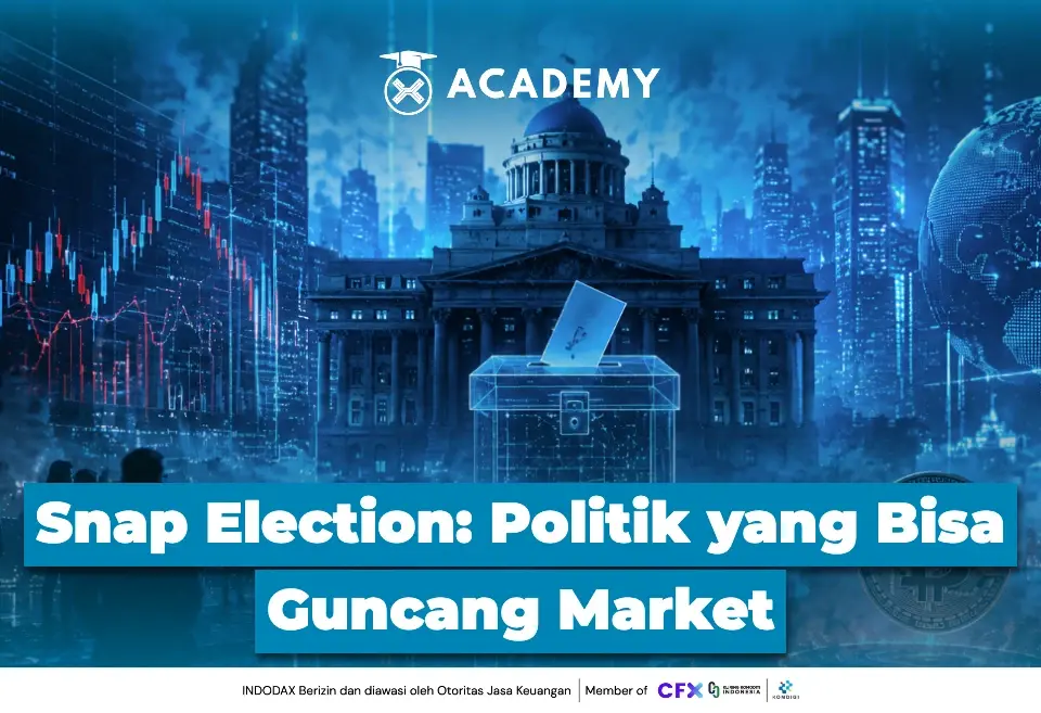 Snap Election Politik yang Bisa Guncang Market