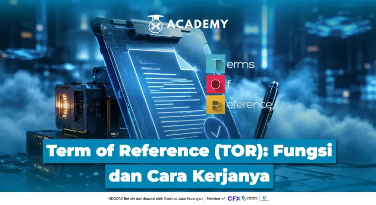 Term of Reference (TOR): Fungsi dan Cara Kerjanya