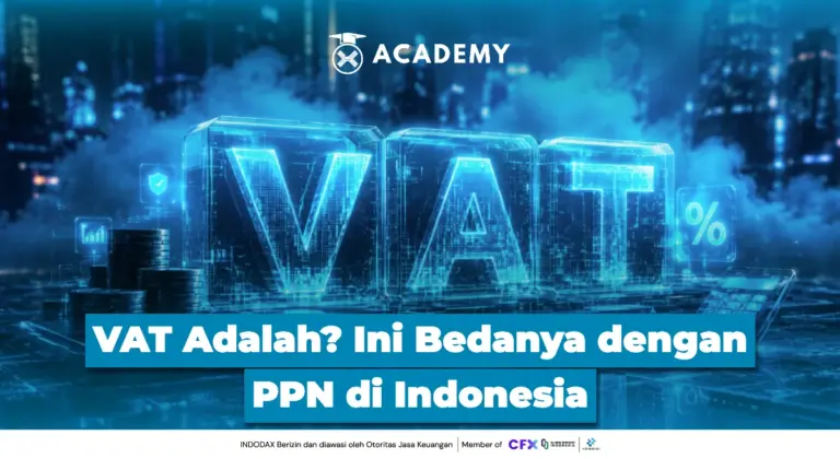 VAT Adalah? Ini Bedanya dengan PPN di Indonesia