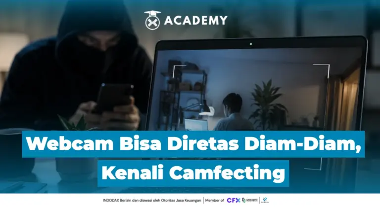 Camfecting: Modus Hacker Intai Korban Lewat Webcam