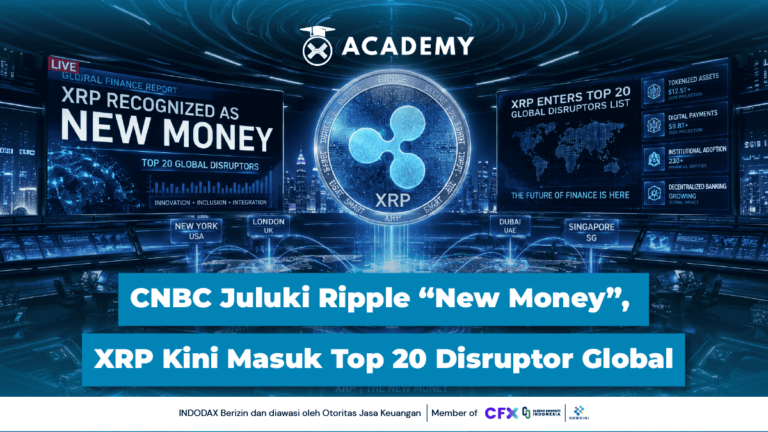 CNBC Juluki Ripple “New Money”, XRP Kini Masuk Top 20 Disruptor Global