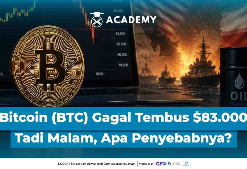 Bitcoin (BTC) Gagal Tembus $83.000 Tadi Malam, Apa Penyebabnya?