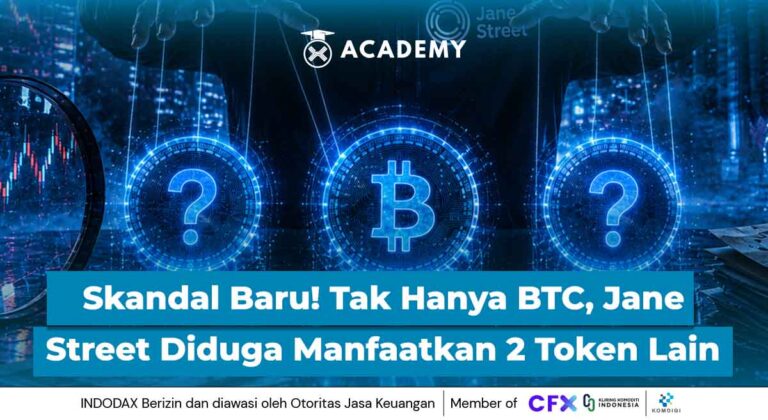 Skandal Baru! Tak Hanya Bitcoin, Jane Street Diduga Manfaatkan 2 Token Lain