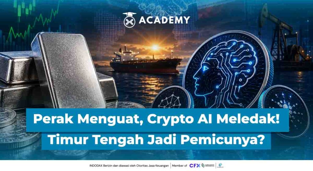 Perak Menguat, Crypto AI Meledak! Timur Tengah Jadi Pemicunya?