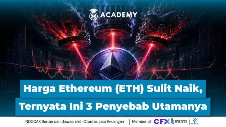 Harga Ethereum (ETH) Sulit Naik, Ternyata Ini 3 Penyebab Utamanya
