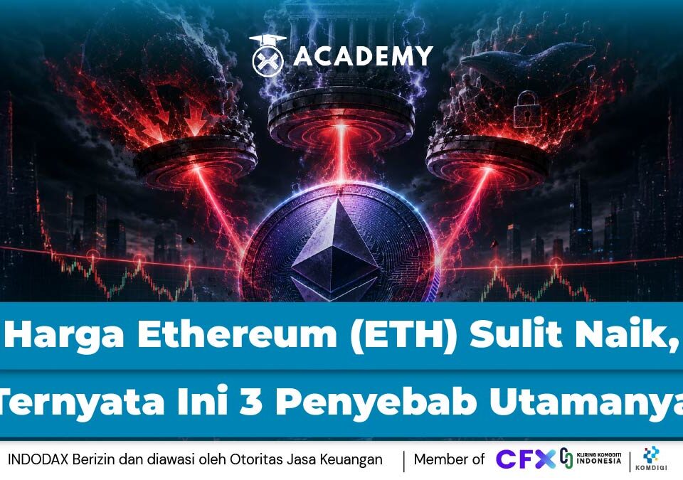 Harga Ethereum (ETH) Sulit Naik, Ternyata Ini 3 Penyebab Utamanya