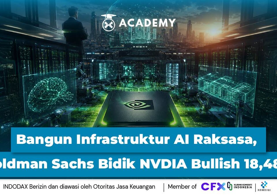 Bangun Infrastruktur AI Raksasa, Goldman Sachs Bidik NVDIA Bullish 18,48%