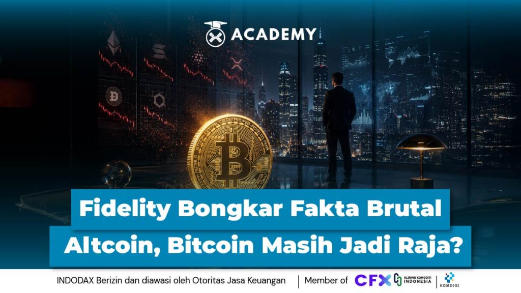 Fidelity Bongkar Fakta Brutal Altcoin, Bitcoin Masih Jadi Raja?