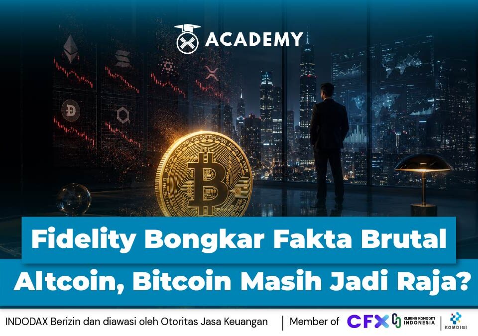 Fidelity Bongkar Fakta Brutal Altcoin, Bitcoin Masih Jadi Raja?