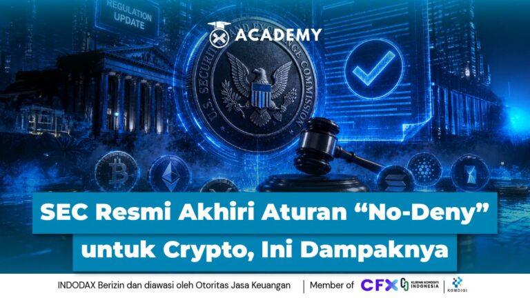 SEC Resmi Akhiri Aturan “No-Deny” untuk Crypto, Ini Dampaknya