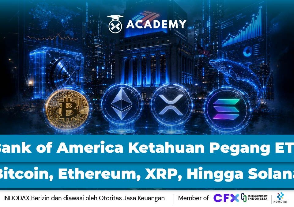 Bank of America Ketahuan Pegang 4 ETF Crypto Ini, Nilainya Fantastis!