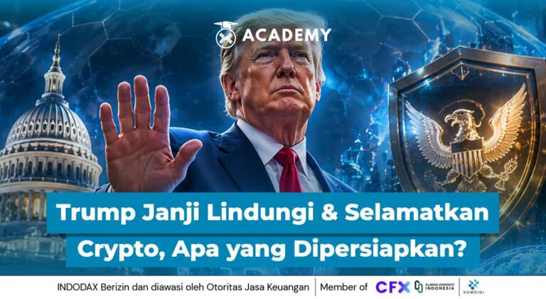 Trump Janji Akan Lindungi & Selamatkan Crypto, Apa yang Dipersiapkan?
