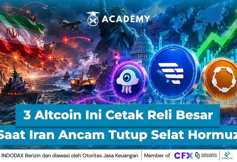 3 Altcoin Ini Cetak Reli Besar Saat Iran Ancam Tutup Selat Hormuz