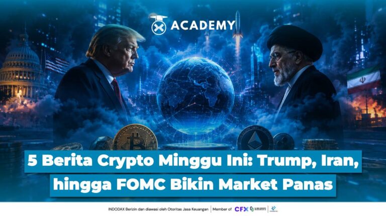 5 Berita Crypto Minggu Ini: Trump, Iran, hingga FOMC Bikin Market Panas