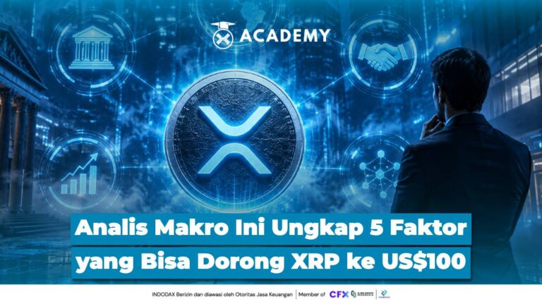 Analis Makro Ini Ungkap 5 Faktor yang Bisa Dorong XRP ke US$100
