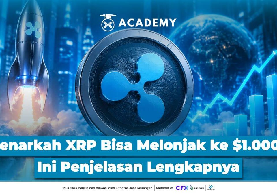 Benarkah XRP Bisa Melonjak ke $1.000? Ini Penjelasan Lengkapnya