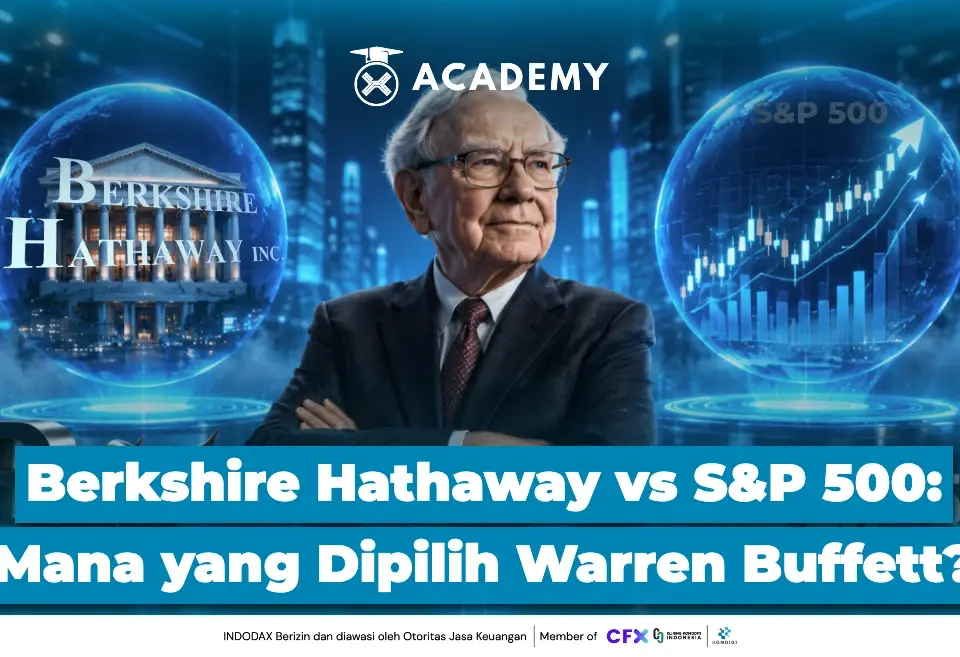 Berkshire Hathaway vs S&P 500 Mana yang Dipilih Warren Buffett?