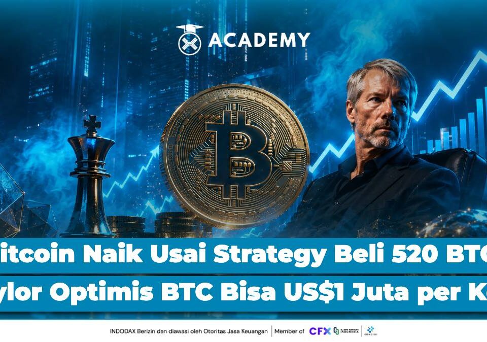 Bitcoin Naik Usai Strategy Beli 520 BTC, Saylor Optimis BTC Bisa US$1 Juta per Koin