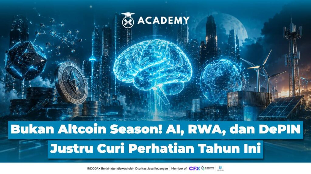 Bukan Altcoin Season! AI, RWA, dan DePIN Justru Curi Perhatian Tahun Ini