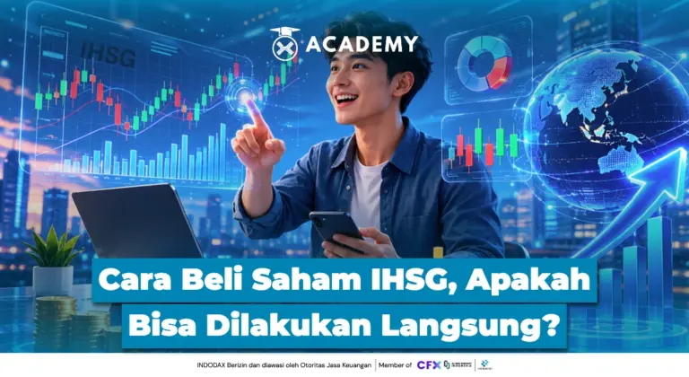 Cara Beli Saham IHSG, Apakah Bisa Dilakukan Langsung?