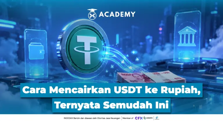 Cara Mencairkan USDT ke Rupiah, Ternyata Semudah Ini