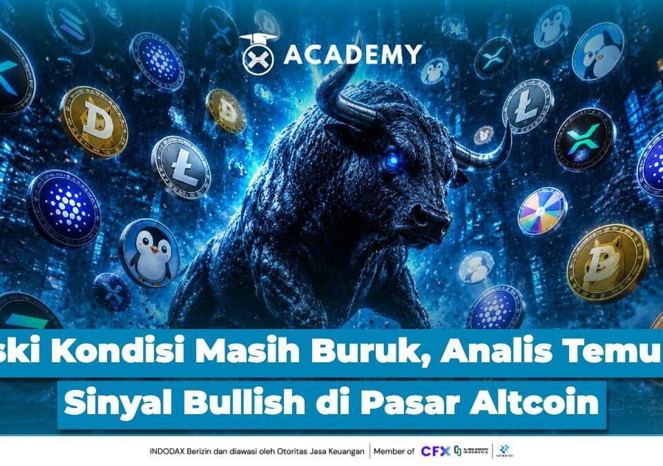 Meski Kondisi Masih Buruk, Analis Temukan Sinyal Bullish di Pasar Altcoin