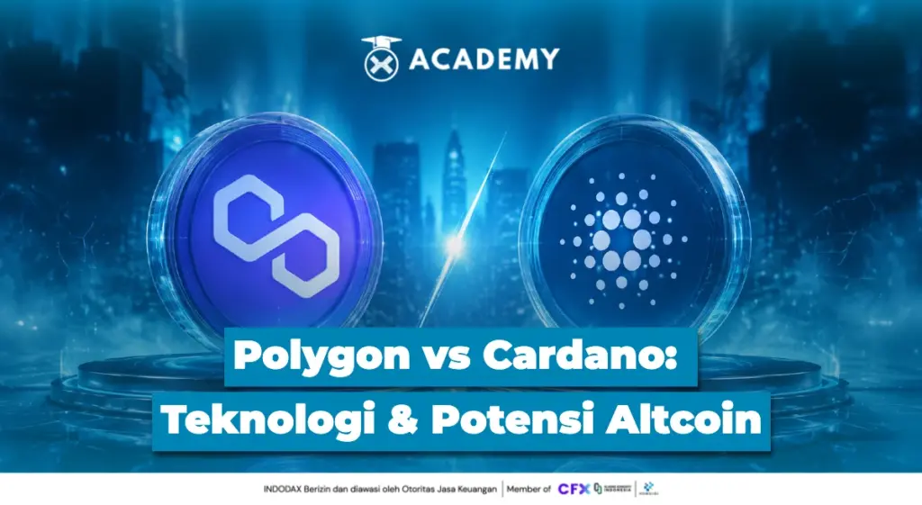 Polygon vs Cardano Teknologi & Potensi Altcoin