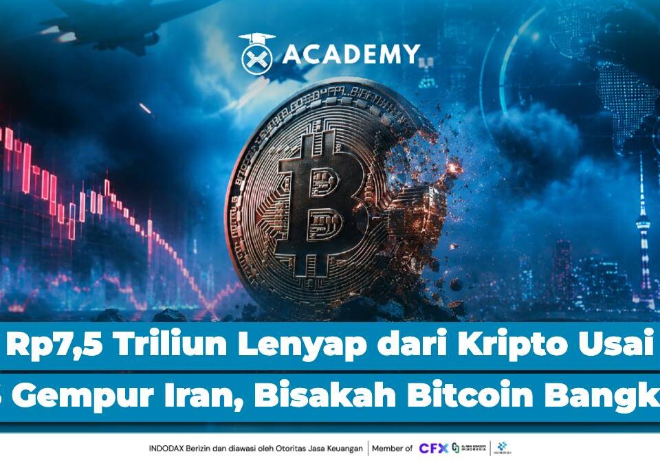 Rp7,5 Triliun Lenyap dari Kripto Usai AS Gempur Iran, Bisakah Bitcoin Bangkit?