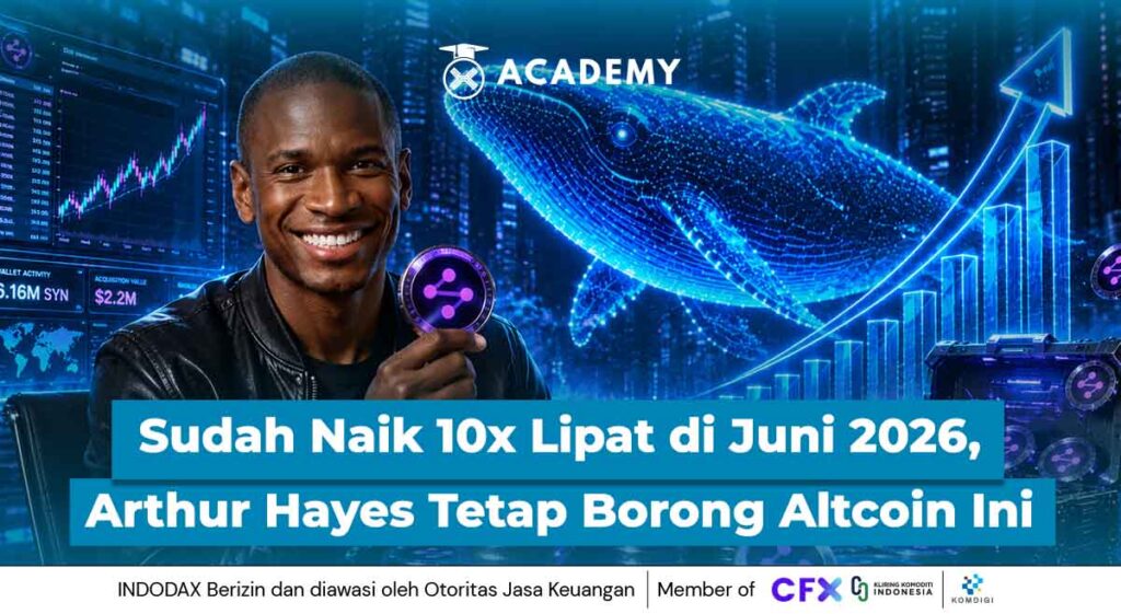 Sudah Naik 10x Lipat di Juni 2026, Arthur Hayes Tetap Borong Altcoin Ini