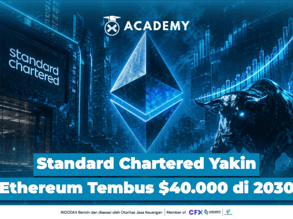 Banyak yang Pesimis, Standard Chartered Justru Yakin Ethereum Tembus $40.000 di 2030