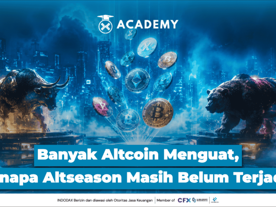 Banyak Altcoin Menguat, Kenapa Altcoin Season Masih Belum Terjadi?