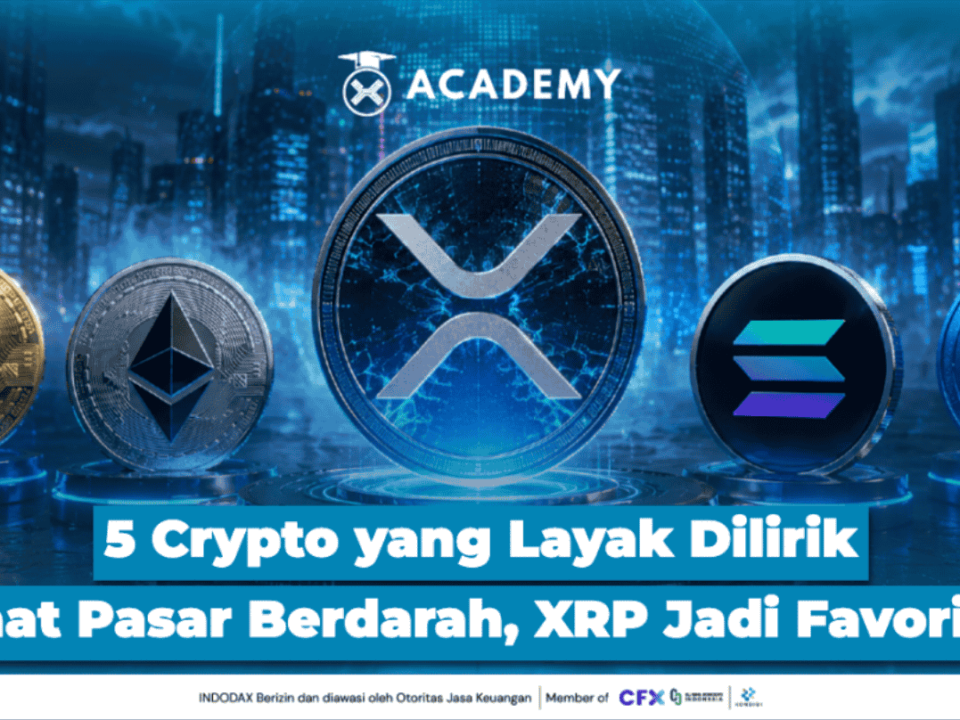 5 Crypto yang Layak Dilirik Saat Pasar Berdarah, XRP Jadi Favorit?