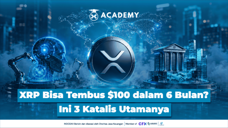 XRP Bisa Tembus $100 dalam 6 Bulan? Ini 3 Katalis Utamanya