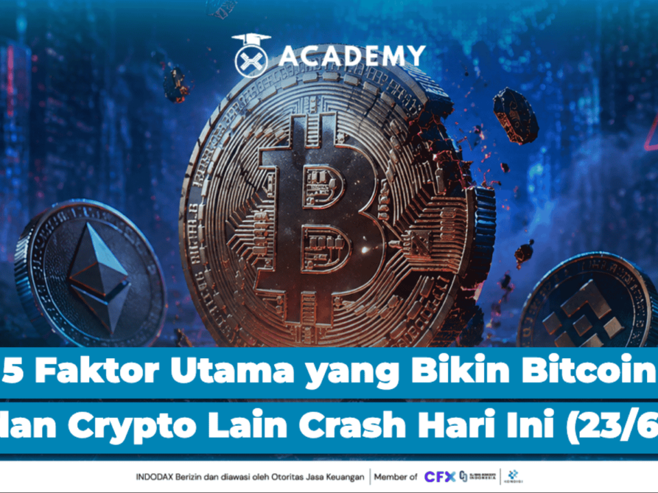 5 Faktor Utama yang Bikin Bitcoin dan Crypto Lain Crash Hari Ini (23/6)