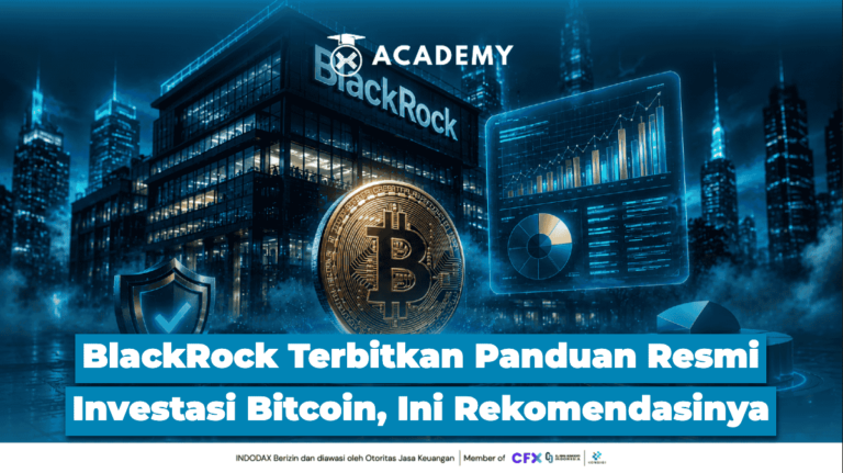BlackRock Terbitkan Panduan Resmi Investasi Bitcoin, Ini Rekomendasinya