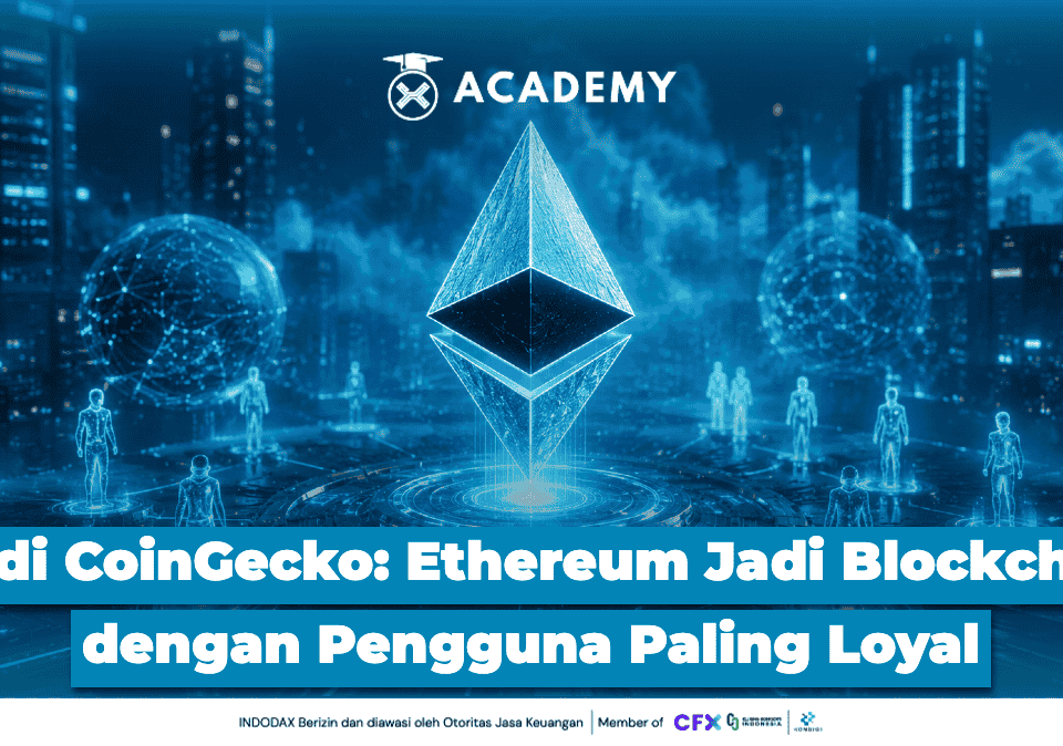 Studi CoinGecko: Ethereum Jadi Blockchain dengan Pengguna Paling Loyal
