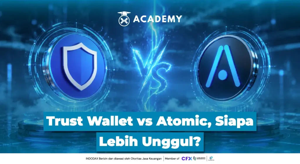 Trust Wallet vs Atomic, Siapa Lebih Unggul?