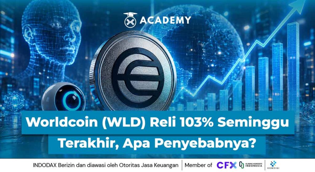 Worldcoin (WLD) Reli 103% Seminggu Terakhir, Apa Penyebabnya?