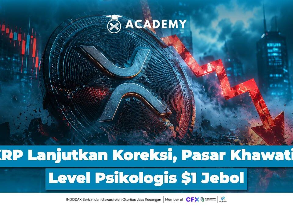 XRP Lanjutkan Koreksi, Pasar Khawatir Level Psikologis $1 Jebol