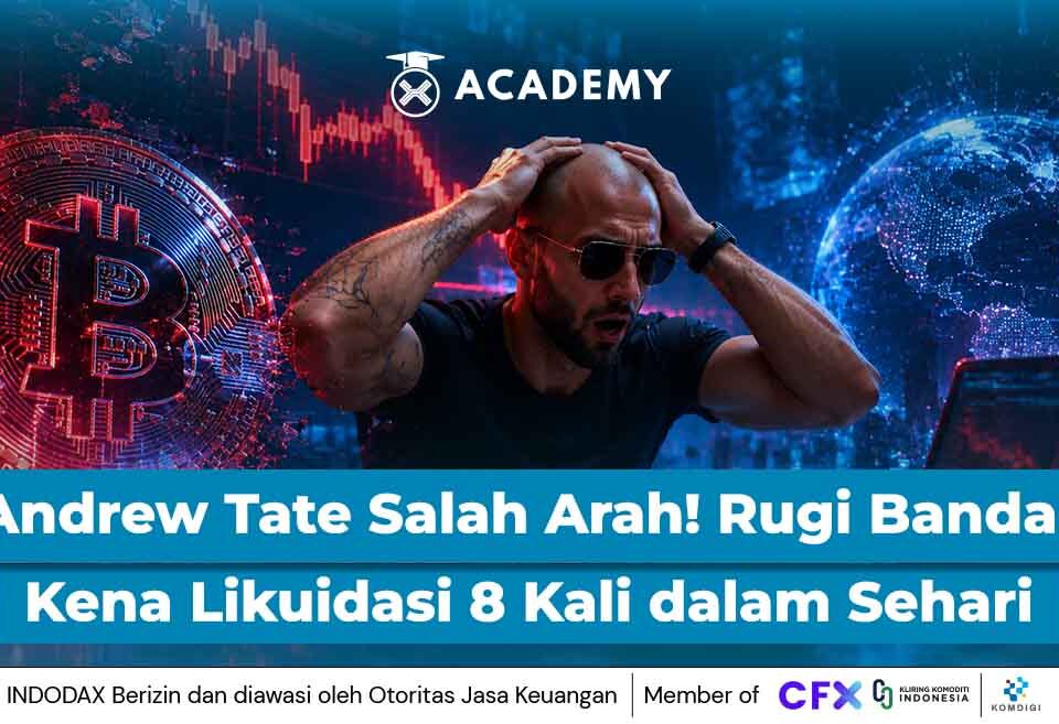 Andrew Tate Salah Arah! Rugi Bandar Kena Likuidasi 8 Kali dalam Sehari
