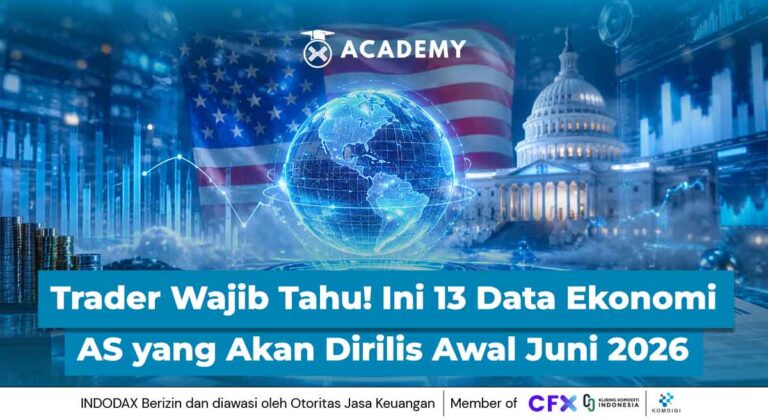 Trader Wajib Tahu! Ini 13 Data Ekonomi AS yang Akan Dirilis Awal Juni 2026