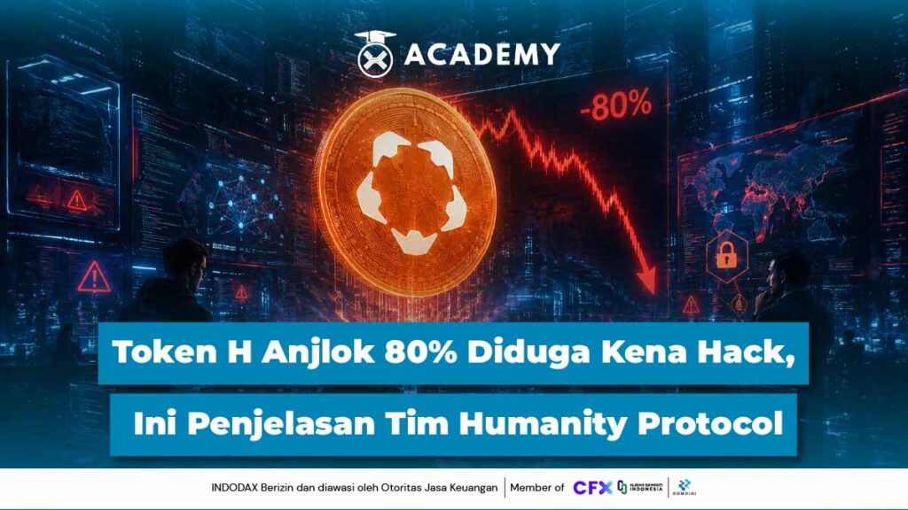 Token H Anjlok 80% Diduga Kena Hack, Ini Penjelasan Tim Humanity Protocol