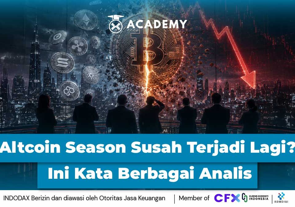 Altcoin Season Susah Terjadi Lagi? Ini Kata Berbagai Analis