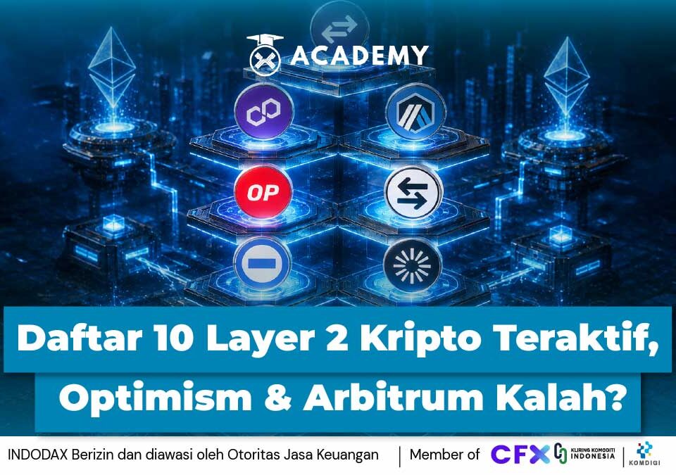Update Terbaru: Daftar 10 Layer 2 Kripto Teraktif, Optimism & Arbitrum Kalah?