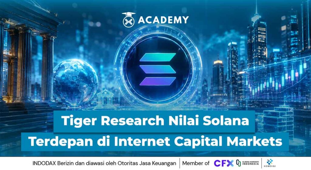 Tiger Research Nilai Solana Terdepan di Internet Capital Markets