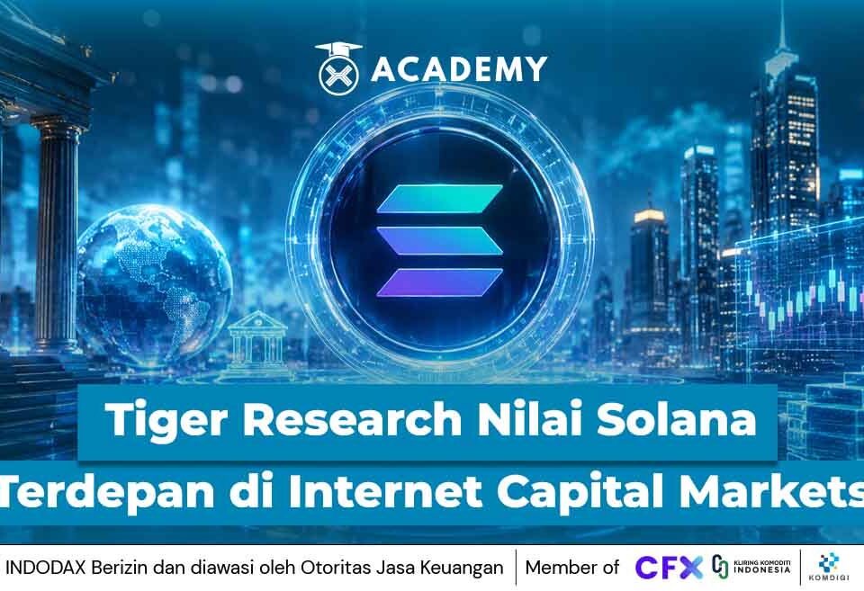 Tiger Research Nilai Solana Terdepan di Internet Capital Markets