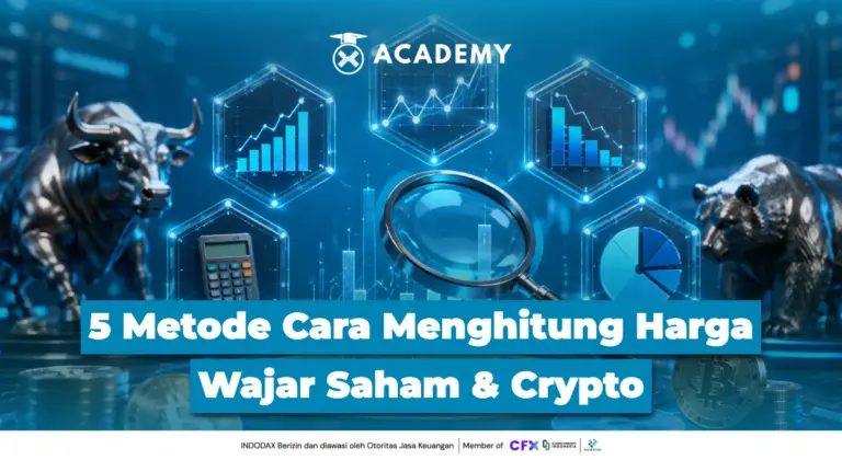 Cara Menghitung Harga Wajar Saham: 5 Metode Valuasi agar Tidak Salah Beli