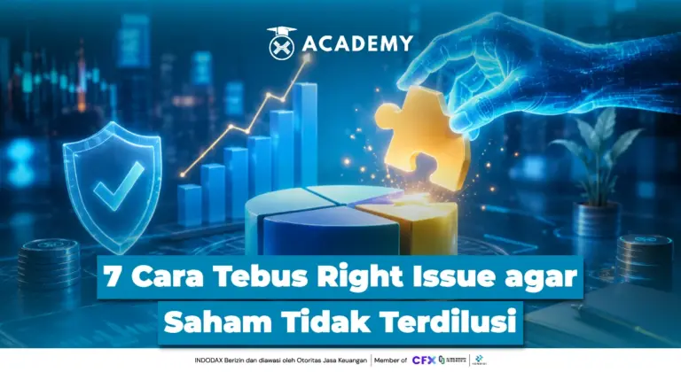 7 Cara Tebus Right Issue agar Saham Tidak Terdilusi