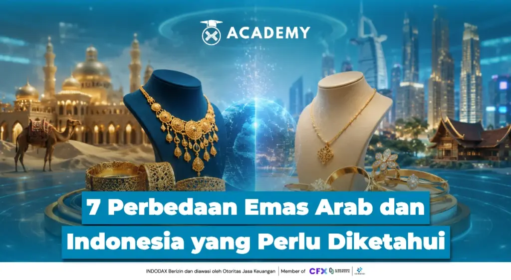 7 Perbedaan Emas Arab dan Indonesia yang Perlu Diketahui